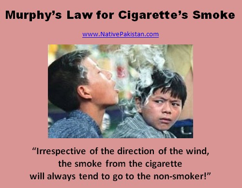 Anti Smoking Campaign with Posters: Murphy’s Law for Cigarette’s Smoke - Quit Smoking