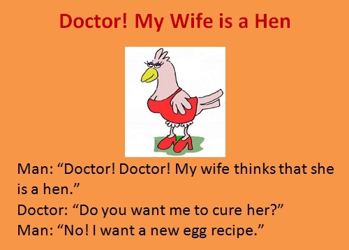 Doctor Humour - “Doctor! My wife thinks she is a hen” - Funny Doctor Jokes - Medical Jokes