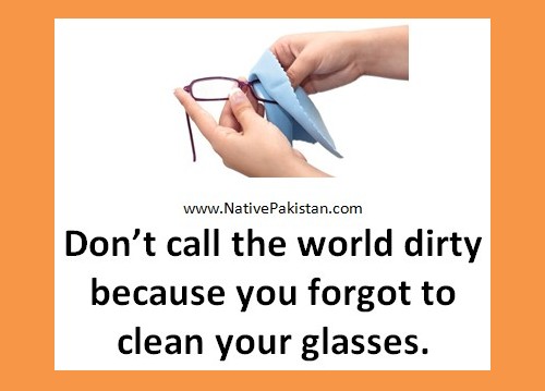 Inspiration - 'Do not call the World dirty....' - Inspirational Quotes in English - Golden Words