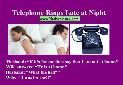 Husband and wife Jokes in English - Telephone rings late at night, wife picks it up. Husband Wife Jokes: Telephone rings late at night - Best Marriage Jokes