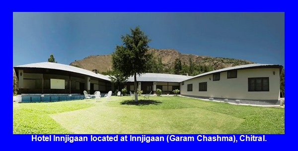 Chitral Pictures: Hotel Innjigaan located at Innjigaan (Garam Chashma) - Photos of Chitral