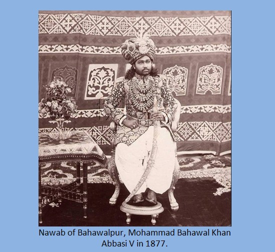 Bahawalpur Pictures - Nawab of Bahawalpur Mohammad Bahawal Khan Abbasi V in 1877 - Old Photos of Bahawalpur