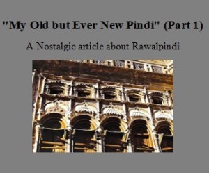 My Old but Ever New Pindi (Part 1), article logo