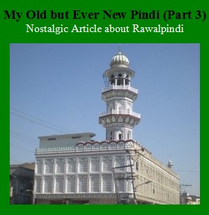 My Old but Ever New Pindi (Part 3), article logo