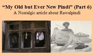 My Old but Ever New Pindi (Part 6), article logo