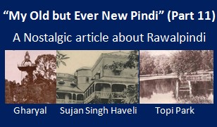 Article about Rawalpindi : My old but ever new Pindi (Part 11), article logo