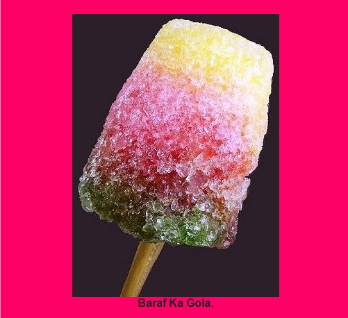Typical Pakistani Food: Baraf Ka Gola (Pakistani Ice Candy) - Pakistani Dishes