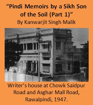 Nostalgic Article about Rawalpindi: “Pindi Memoirs by a Sikh Son of the Soil (Part 1)”
