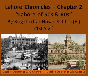 “Lahore of 50s & 60s”, Lahore Chronicles – Chapter 2, article logo
