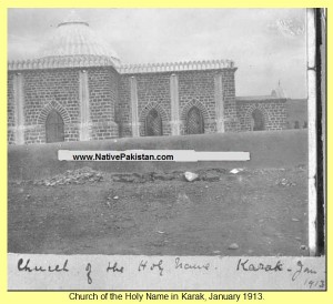 Pictures of Pakistani Churches: Church of the Holy Name in Karak, January 1913