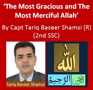 Military Writers - 'The Most Gracious and The Most Merciful Allah' by Tariq Shamsi - Articles of Pakistan Army Officers
