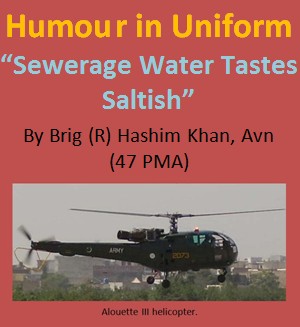 "Sewerage Water Tastes Saltish": Humour in Uniform (Pakistan Army Blog)