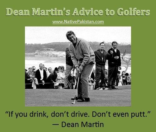 Great Golf Jokes : Dean Martin's advice to Golfers - Best Golf Jokes ever