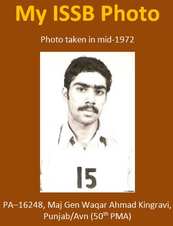 Pics of ISSB Candidates with Chest Number - ISSB Photo Maj Gen Waqar Ahmad Kingravi 1972 - Inter Services Selection Board Pakistan