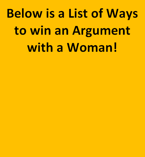 Jokes in English : List of Ways to win an Argument with a Woman - Women Jokes, Female Jokes
