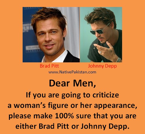 Jokes in English : "Dear Men, Never criticize a Woman's appearance" - Girls & Women Jokes