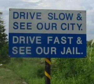 Drive slow