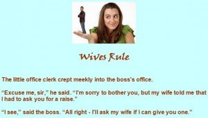 Funny Boss Jokes - The clerk's wife tells him to ask his Boss for a pay raise - Funniest Boss Jokes