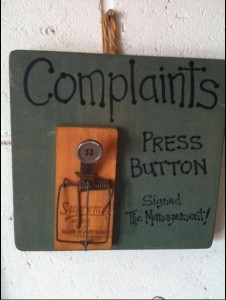 Funny Notice in English Complaints, Press Button, signed, the Management - Very Funny Notice in English