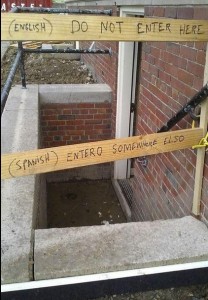 Funny signboard - funny translation in Spanish; Entro somewhere elso