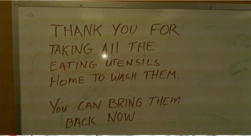 Funny signboards in English Thank you for taking all the utensils home for washing - Very Funny signboards in English Best Funny signboards in English: Thank you for taking all the utensils home for washing, Now bring them back - Funny signboards in English