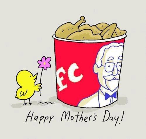 Best Quotes about Mother's Day - Happy Mother's Day from little chick to his mother in KFC pack - Best sayings, quotes about Mother's Day Best sayings, quotes about Mother's Day - Happy Mother's Day, a little chick with flower in his hand, looking at the KFC pack of fried chicken - Best Quotes about Mother's Day