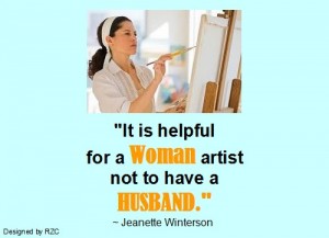 Best Husband Quotes: "It is helpful for a woman artist not to have a husband." ~ Jeanette Winterson - Famous Husband Quotes & sayings