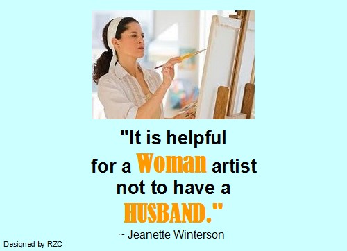 Husband Quotes - It is helpful for a woman artist not to have a husband - Famous Husband Quotes Husband Quotes: "It is helpful for a woman artist not to have a husband" - Famous Husband Quotes & sayings