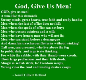 Poetry of Josiah Gilbert Holland: "God, Give us Men!", a poem by Josiah Gilbert Holland - Poem of Josiah Gilbert Holland