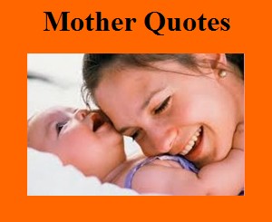 Mother Quotes