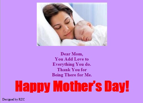 Mother's Day Quotes - Dear Mom, You Add Love to Everything You Do - Best sayings for Happy Mother's Day Happy Mother's Day Quotes: Dear Mom, You Add Love to Everything You Do - Sayings & Quotes about Mother's Day