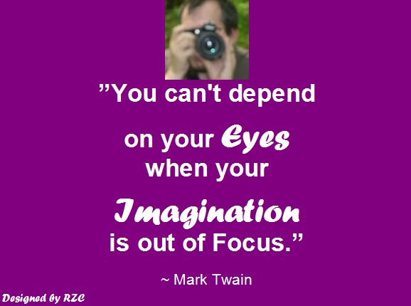Quotes by Mark Twain - You can't depend on your eyes when your imagination is out of focus - Best inspirational quotes of Mark Twain Quotes of Mark Twain: You can't depend on your eyes when your imagination is out of focus - Best Inspirational Quotes by Mark Twain