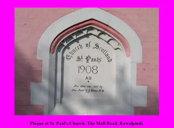 Pakistani Church Photos: Photo of plaque at Saint Paul's Church, The Mall Road, Rawalpindi - Pics Churches of Pakistan