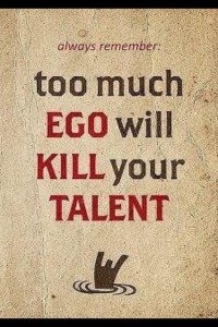 Too much ego