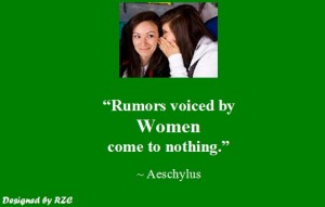 Best Women English Quotes: Quotes of Aeschylus, "Rumors voiced by Women come to nothing" - Famous Women Quotes - Best sayings about Women