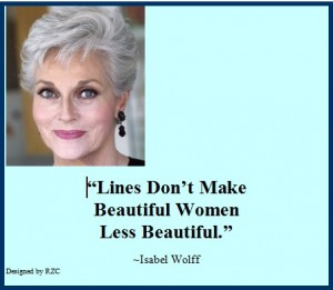 Best Women English Quotes: Quotes of Isabel Wolff, Lines don't make beautiful women less beautiful - Best sayings about Women